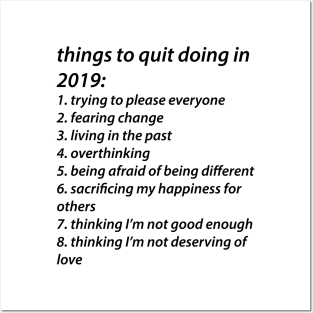 Things to quit in 2019 Posters and Art